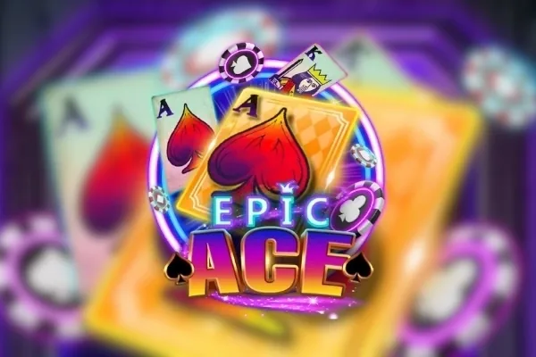 Epic Ace